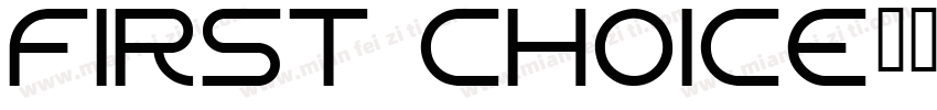First choice字体转换